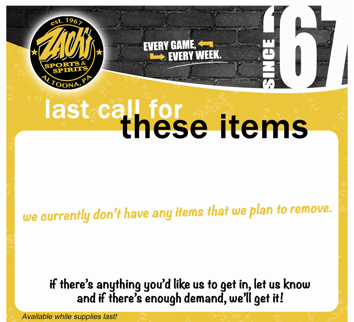 Zach's last call specials